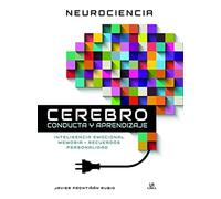 Neurociencia Cerebro Conducta Y Aprendizaje: Inteligencia Emocional Me