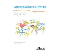 Neurociencia de la lectura (cast.) | Montserrat Garcia Ortiz