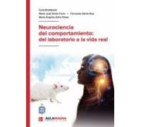 Neurociencia del comportamiento: del laboratorio a la vida real