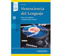 Neurociencia Del Lenguaje (incluye Ebook)