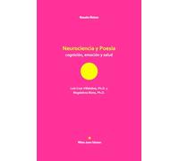 Neurociencia y Poesía: cognición, emoción y salud