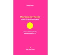 Neurociencia y Poesía: cognición, emoción y salud