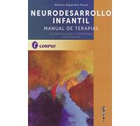 NEURODESARROLLO INFANTIL. Manual de terapias