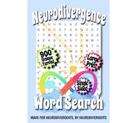 Neurodivergence Word Search: 50 Large Print Puzzles | 900 Real Terms About Autism, ADHD, Masking, Special Interests, and more | 6x9 in | Single Sided ... Gift for Your Favorite Neurodivergent!