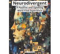 Neurodivergent: A Positive and Uplifting Word Find Experience
