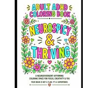 Neurodivergent Affirmations Coloring Book for ADHD: Positive Quotes and Bold Easy Designs for Mindful Focus, Anxiety Relief, and Self-Care (Coloring books for adults with ADHD)
