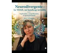 Neurodivergente: Le TDAH, un handicap invisible