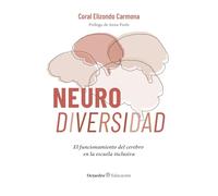 Neurodiversidad: El funcionamiento del cerebro en la escuela inclusiva (Octeadro Educación)