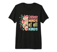 Neurodiversity Autism Awareness Celebrate Minds of All Kinds Camiseta Premium
