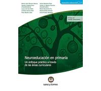 Neuroeducación en primaria: Un enfoque práctico a través de las áreas curriculares