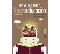 Neuroeducación: Solo se puede aprender aquello que se ama (Alianza Ensayo)