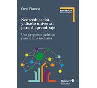 Neuroeducacion Y Diseño Universal De Aprendizaje