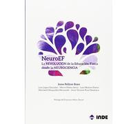 NeuroEF: La REVOLUCIÓN de la Educación Física desde la NEUROCIENCIA