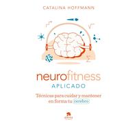 Neurofitness aplicado | Catalina Hoffmann