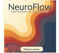 NeuroFlow: Coloring Book for Adults, Mazes (The Little Drawer: Coloring Pages for Every Occasion)