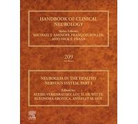 Neuroglia in the Healthy Nervous System, Part I (Volume 209) (Handbook of Clinical Neurology, Volume 209)
