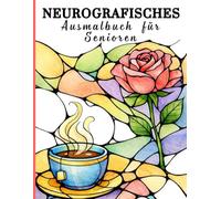 Neurografisches Ausmalbuch für Senioren: Einfache Alltagsobjekte mit Ruhigen, Fließenden Linien - zur Entspannung und zur Sanften Förderung der Geistigen Aktivität.