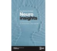 Neuroinsights: La neurociencia, el consumidor y las marcas (Libros profesionales de empresa)