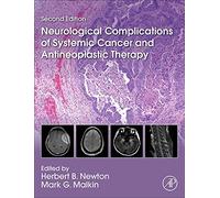 Neurological Complications of Systemic Cancer and Antineoplastic Therapy