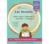 Neurolove: Mi Cuaderno de Las Vocales Bilingüe: Libro para Colorear y Escribir + Audios | Aprende Español e Inglés Jugando