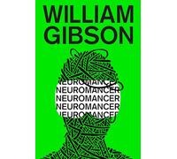 Neuromancer: 1 (Sprawl Trilogy)
