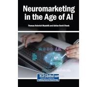 Neuromarketing in the Age of AI