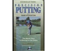 Neuromuscular Training: Precision Putting with Dave Stockton - The Master Keys to Winning the Green