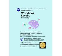 NeuroMusic™ Workbook Level 5: Key Signatures, Chords, Harmony, Musical Expression & Composition | Ages 7-12 | Piano Learning for Kids & Adult Beginners (NeuroMusic™ Method Series)