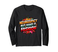 Neuropicante Pero Hazlo Moda, TDAH Neurodiversidad Autismo Manga Larga