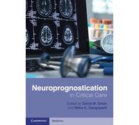 Neuroprognostication in Critical Care