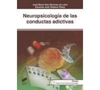 Neuropsicologia De Las Conductas Adictivas