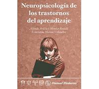 Neuropsicologia De Los Trastornos Del Aprendizaje (MANUAL MODERNO)