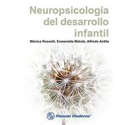 NEUROPSICOLOGIA DEL DESARROLLO INFANTIL