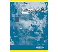 Neuropsicología Humana (7ª Ed.)