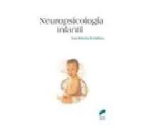Neuropsicología infantil | José Antonio Portellano Pérez