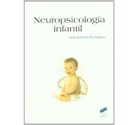 Neuropsicología infantil (Manuales de psicología) - 9788497565059
