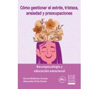 Neuropsicología Y Educación Emocional