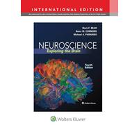 Neuroscience. Exploring The Brain: International Edition