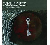 Neurosis - Fires Within Fires