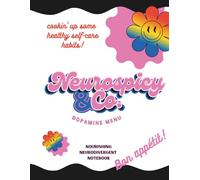 Neurospicy & Co. Dopamine Menu: Nourishing Notebook for Neurodivergent People