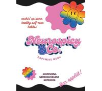 Neurospicy & Co. Dopamine Menu: Nourishing Notebook for Neurodivergent People