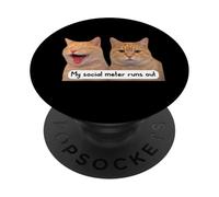 Neurospicy My Social Meter Runs out Funny Introvert Cat Meme PopSockets PopGrip Adhesivo