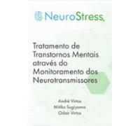 Neurostress: Tratamento De Transtornos Mentais Através Do Monitorament