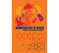 NEUROTHEOLOGY IN REVIEW: Statistics, Data Science, and Beliefs: Measuring the Believing World