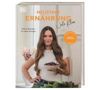 Neustart Ernährung: Meine Rezepte für mehr Energie. Wissenschaftlich fundiert - einfach umsetzbar. Entzündungshemmende Ernährung für alle. Von Jule Klein
