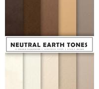 Neutral Earth Tones Scrapbook Paper: Solid Color Scrapbook Paper & Earth Tone Paper Backgrounds for Scrapbooking, Junk Journals, Card Making, Paper ... | 20 Double-Sided Designs | 8.5 x 8.5 Inches