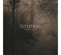 Neutral Last Tale of Love (Vinyl) 12" Album (Importación USA)