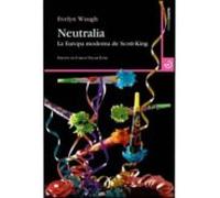 Neutralia La Europa Moderna De Scott-king