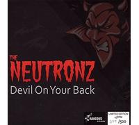 The Neutronz - Devil on Your Back [Vinilo]