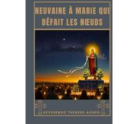 Neuvaine à Marie qui défait les nœuds